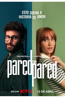 Aşk Duvarın Ötesinde – Pared con pared izle