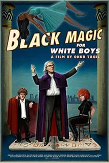 Beyaz Erkekler İçin Kara Büyü – Black Magic for White Boys izle