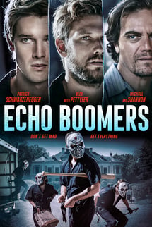 Echo Boomers izle