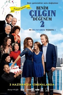 Benim Çılgın Düğünüm 2 – My Big Fat Greek Wedding 2 izle