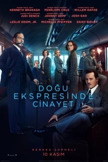 Doğu Ekspresinde Cinayet – Murder on the Orient Express izle