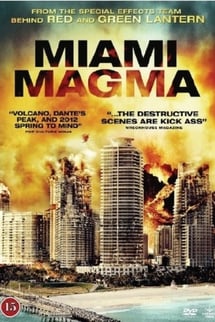 Miami Yanıyor – Miami Magma izle