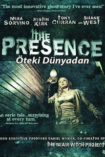 Öteki Dünyadan – The Presence izle