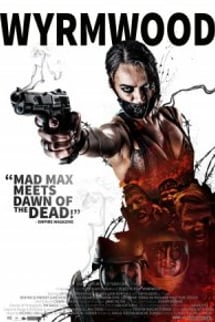 Ölüm Yolu – Wyrmwood izle