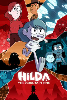 Hilda ve Dağ Kralı – Hilda and the Mountain King izle