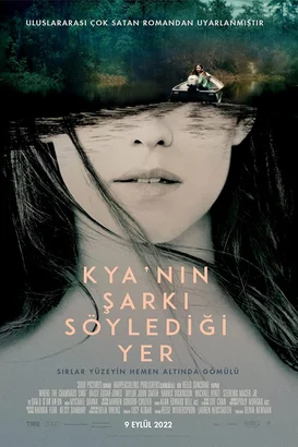 Kya’nın Şarkı Söylediği Yer izle