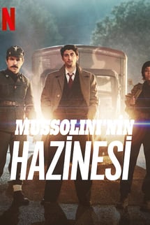 Mussolini’nin Hazinesi – Rapiniamo il Duce izle