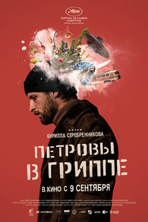 Petrov Grip Oldu – Petrovy v grippe izle