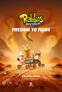 Rabbids: İstila Mars Görevi – Rabbids Invasion: Mission to Mars izle